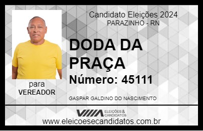 Candidato DODA DA PRAÇA 2024 - PARAZINHO - Eleições