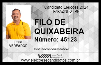 Candidato FILÓ DE QUIXABEIRA 2024 - PARAZINHO - Eleições