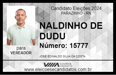 Candidato NALDINHO DE DUDU 2024 - PARAZINHO - Eleições