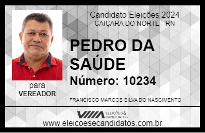 Candidato PEDRO DA SAÚDE 2024 - CAIÇARA DO NORTE - Eleições