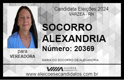 Candidato SOCORRO ALEXANDRIA 2024 - VÁRZEA - Eleições