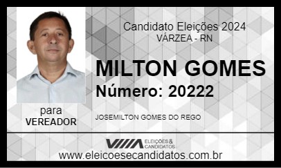 Candidato MILTON GOMES 2024 - VÁRZEA - Eleições