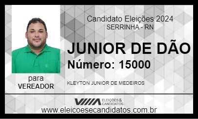 Candidato JUNIOR DE DÃO 2024 - SERRINHA - Eleições