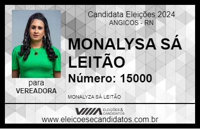 Candidato MONALYSA SÁ LEITÃO 2024 - ANGICOS - Eleições