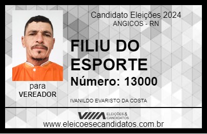 Candidato FILIU DO ESPORTE 2024 - ANGICOS - Eleições