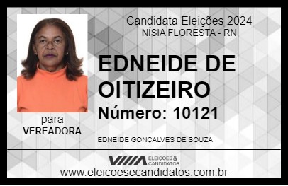 Candidato NEIDE DO OITIZEIRO 2024 - NÍSIA FLORESTA - Eleições