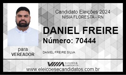 Candidato DANIEL FREIRE 2024 - NÍSIA FLORESTA - Eleições