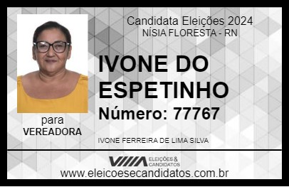 Candidato IVONE DO ESPETINHO 2024 - NÍSIA FLORESTA - Eleições