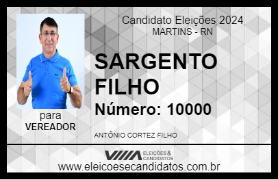 Candidato SARGENTO FILHO 2024 - MARTINS - Eleições