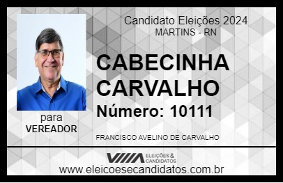 Candidato CABECINHA CARVALHO 2024 - MARTINS - Eleições