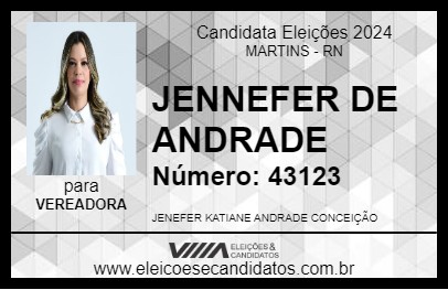 Candidato JENNEFER DE ANDRADE 2024 - MARTINS - Eleições