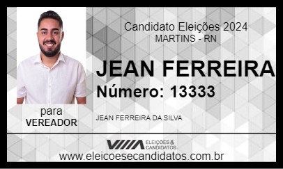 Candidato JEAN FERREIRA 2024 - MARTINS - Eleições