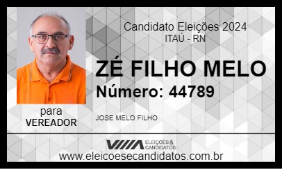 Candidato ZÉ FILHO MELO 2024 - ITAÚ - Eleições