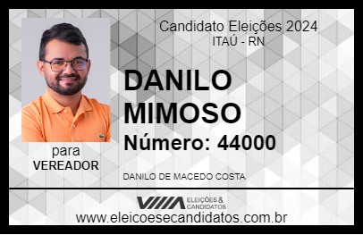 Candidato DANILO MIMOSO  2024 - ITAÚ - Eleições