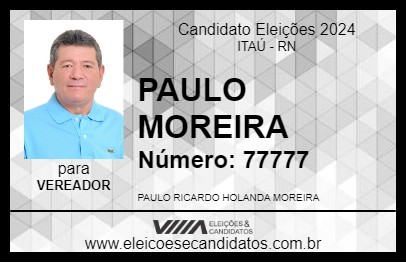 Candidato PAULO MOREIRA 2024 - ITAÚ - Eleições