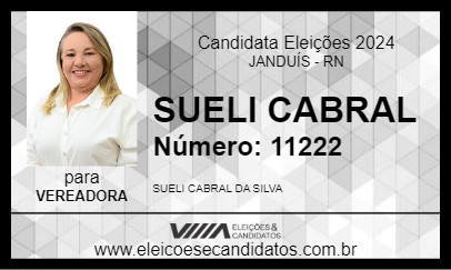 Candidato SUELI CABRAL 2024 - JANDUÍS - Eleições