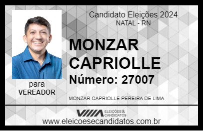 Candidato MONZAR CAPRIOLLE  2024 - NATAL - Eleições