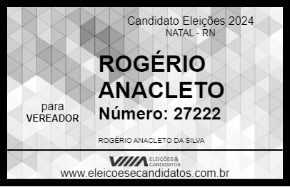 Candidato ROGÉRIO ANACLETO 2024 - NATAL - Eleições