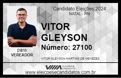 Candidato VITOR GLEYSON 2024 - NATAL - Eleições