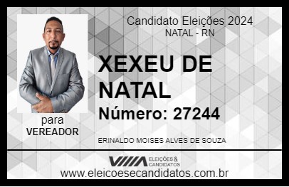 Candidato XEXEU DE NATAL 2024 - NATAL - Eleições