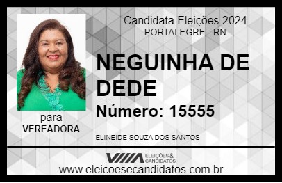 Candidato NEGUINHA DE DEDE 2024 - PORTALEGRE - Eleições