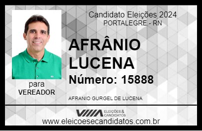 Candidato AFRÂNIO LUCENA 2024 - PORTALEGRE - Eleições