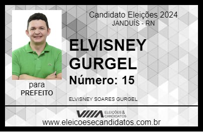 Candidato ELVISNEY GURGEL 2024 - JANDUÍS - Eleições