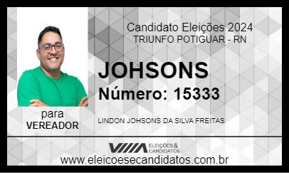 Candidato JOHSONS 2024 - TRIUNFO POTIGUAR - Eleições