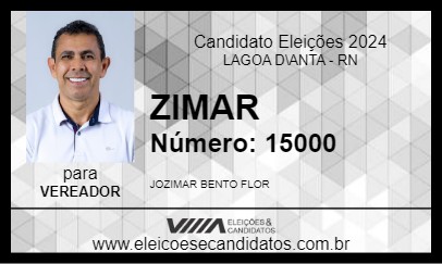 Candidato ZIMAR 2024 - LAGOA D\ANTA - Eleições