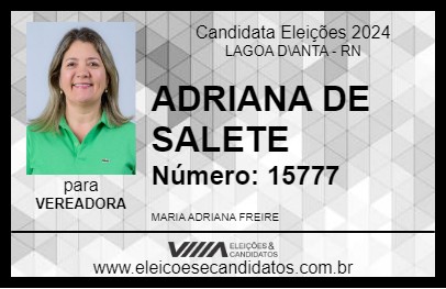 Candidato ADRIANA DE SALETE 2024 - LAGOA D\ANTA - Eleições