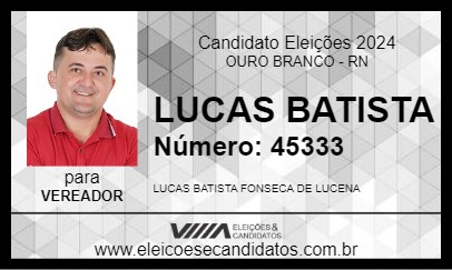 Candidato LUCAS BATISTA 2024 - OURO BRANCO - Eleições