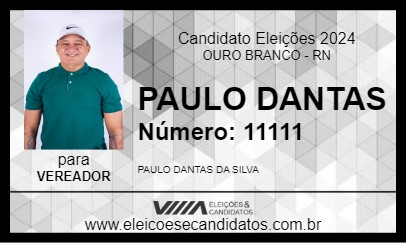 Candidato PAULO DANTAS 2024 - OURO BRANCO - Eleições