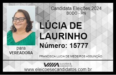 Candidato LÚCIA DE LAURINHO 2024 - BODÓ - Eleições