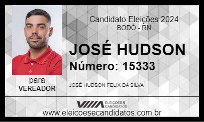 Candidato HUDSON FÉLIX 2024 - BODÓ - Eleições