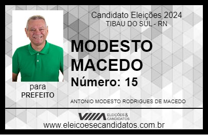 Candidato MODESTO MACEDO 2024 - TIBAU DO SUL - Eleições