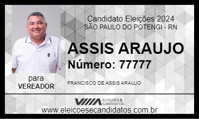 Candidato ASSIS ARAUJO 2024 - SÃO PAULO DO POTENGI - Eleições