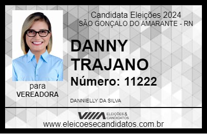 Candidato DANNY TRAJANO 2024 - SÃO GONÇALO DO AMARANTE - Eleições