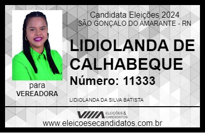 Candidato LIDIOLANDA DE CALHABEQUE 2024 - SÃO GONÇALO DO AMARANTE - Eleições