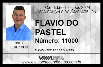 Candidato FLAVIO DO PASTEL 2024 - SÃO GONÇALO DO AMARANTE - Eleições