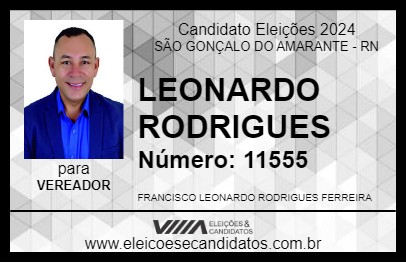 Candidato LEONARDO 2024 - SÃO GONÇALO DO AMARANTE - Eleições