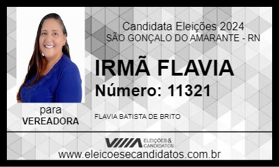 Candidato IRMÃ FLAVIA 2024 - SÃO GONÇALO DO AMARANTE - Eleições