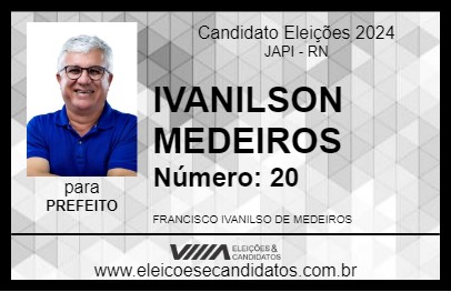 Candidato IVANILSON MEDEIROS 2024 - JAPI - Eleições