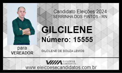 Candidato GILCILENE 2024 - SERRINHA DOS PINTOS - Eleições