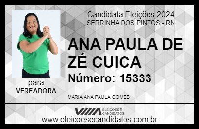 Candidato ANA PAULA DE ZÉ CUICA 2024 - SERRINHA DOS PINTOS - Eleições