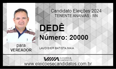 Candidato DEDÊ 2024 - TENENTE ANANIAS - Eleições