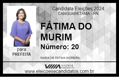 Candidato FÁTIMA DO MURIM 2024 - CANGUARETAMA - Eleições