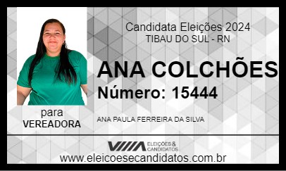 Candidato ANA COLCHÕES 2024 - TIBAU DO SUL - Eleições