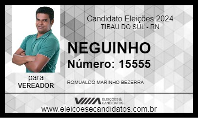 Candidato NEGUINHO 2024 - TIBAU DO SUL - Eleições