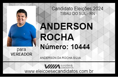 Candidato ANDERSON ROCHA 2024 - TIBAU DO SUL - Eleições