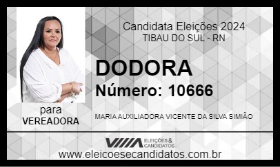 Candidato DODORA 2024 - TIBAU DO SUL - Eleições